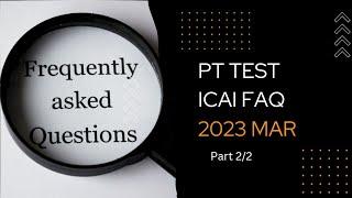 Watch this before Home-Based Practical Training Assessment | Part(2/2)| ICAI | PT test March 2023