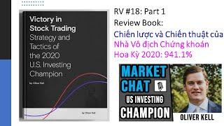 Review Book Victory in Stock Trading | Vô địch chứng khoán Hoa Kỳ 2020 941.1% |  Oliver Kell DBC GIL