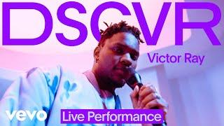 Victor Ray - Comfortable (Live) | Vevo DSCVR