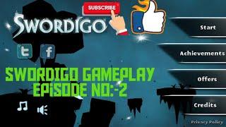 episode no 2 | SWORDIGO Gameplay| skip boring parts|mobile gameplay|