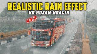 REALISTIC RAIN EFFECT ️ | HUJAN NGALIR | BUS SIMULATOR INDONESIA| V4.2