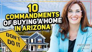 How to buy a home in Arizona: What Not to Do | AZ Home Buying Tips | AZ Realtor - Dusti Martin