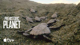 Prehistoric Planet — Season 1 Official Sneak Peek | Apple TV+