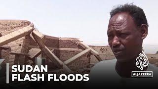 Sudan floods: Thousands of homes destroyed