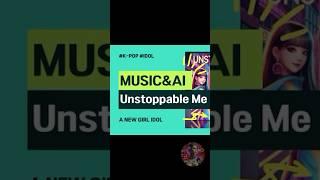 Unstoppable Me #kpop #music #idol