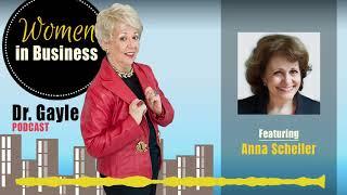 Anna Scheller - Women In Business Podcast - Episode 217