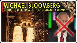 Michael Bloomberg, will you please SHUT UP about NASA Artemis, SLS and Starship?!