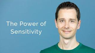 The Power of Sensitivity | Brendan Mooney Psychologist