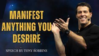 MANIFEST ANYTHING YOU DESIRE ||TONY ROBBINS MOTIVATION|| #manifest