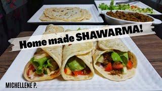 How to make Shawarma | Homemade Shawarma | Easy Shawarma Recipe | Michellene P.