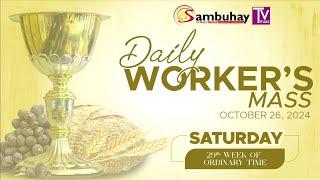 Sambuhay TV Mass | October 26, 2024 | Saturday of the Twenty-Ninth Week in Ordinary Time