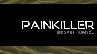 Georgi Ivanov - Painkiller