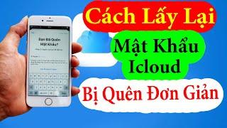 Cách Lấy Lại Mật khẩu icloud Khi bị Quên Mới Nhất 2021