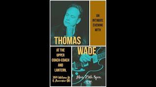 Thomas Wade -  Bill Withers cover (Lovely Day)