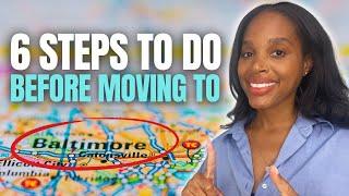 MOVING OUT OF STATE GUIDE - 6 Essential Steps Before Moving To Baltimore Maryland In 2024