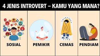 4 Jenis Introvert - Kamu Yang Mana?