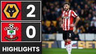 HIGHLIGHTS: Wolves 2-0 Southampton | Premier League