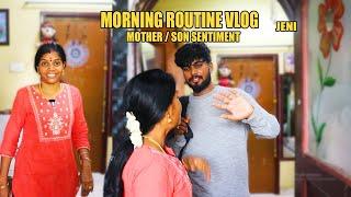 அம்மா பையன் பாசம் தாங்கமுடியல்லை ... | MORNING ROUTINE VLOG | COLLEGE LUNCH BOX | Jeni