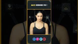 AA22 Heroine Fix | Allu Arjun | Deepika Padukone | AA22 | A6 | Atlee | AA22×A6 | InfiniPark