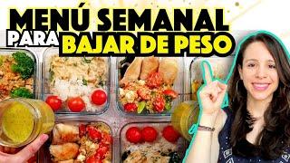  MENÚ SEMANAL para BAJAR DE PESO  (cocina en 2 horas y con pocos ingredientes) 