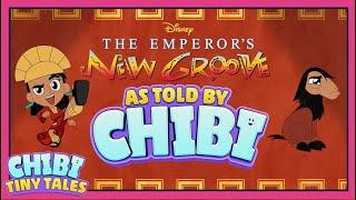 Emperor's New Groove: As Told By Chibi | Chibi Tiny Tales | @disneychannel