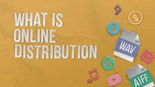 What Is Online Music Distribution?