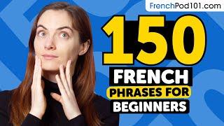 150 French Phrases for Beginners