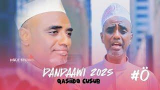 DANDAAWI 2025 QASIIDO CUSUB YAA ALLAH