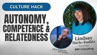 Autonomy, Competence & Relatedness | Culture Hack | Calgary Business