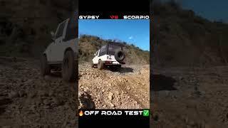 Maruti Suzuki Gypsy vs Mahindra Scorpio Classic OFF ROAD TEST 