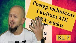 Klasa 7- Postęp techniczny i kultura XIX i XX wieku. To wtedy odkryto pierwsze szczepionki!