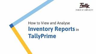 How to View and Analyse Inventory in TallyPrime | Tally Learning Hub