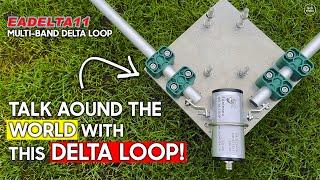 EAntenna DELTA-11 6 Band Delta Loop - This Antenna Is AWESOME!