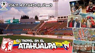 La Batalla en el Atahualpa - Quito 2003 | BARÓN ROJO SUR