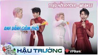 Đức Phúc "tư thù cá nhân", mượn danh Rhyder và WEAN "trả thù" Hùng Huỳnh | BTS Our Song Việt Nam