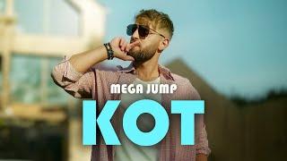 MEGA JUMP - Kot (Oficjalny Teledysk) | Nowość 2025