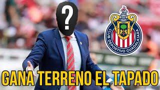 Toma FUERZA EL TAPADO para llegar como DT de Chivas | rumores chivas