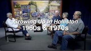 Growing Up In Holliston 1960s & 1970s