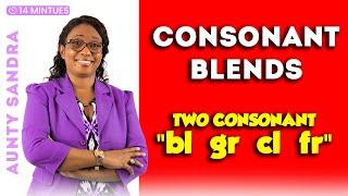 Blending Consonant Blends | Two Consonant Blends | Phonics | Listening Skill | Learning to Read