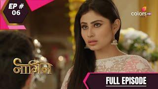 Naagin - Season 1 | नागिन | Episode 6