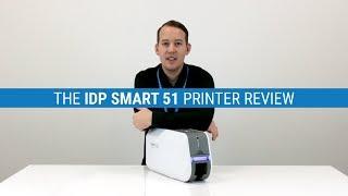 IDP Smart 51 ID Card Printer Review (In-depth Review + Rating)