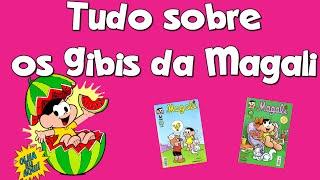 Tudo sobre os Gibis da Magali