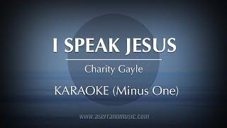 I Speak Jesus | Karaoke