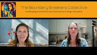  Boundary Breakers Collective Talk Show with Christine Gold 