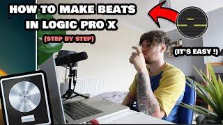 How To Make Beats In Logic Pro X For Beginners I (Step By Step) 2021