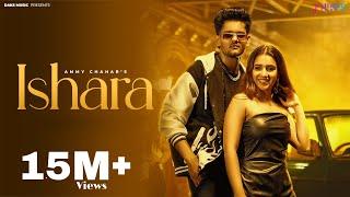 Ammy Chahar : ISHARA (Official Video) Ft. Gungun Bakshi | Shine | ha Mai su haryane ka Jaat