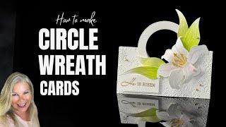   Unleashing Creativity: Crafting Circle Wreath Cards with Stampin' Up Easter Lilies