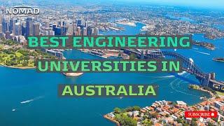 Top Engineering Universities in Australia | Your Guide to Study Abroad with Nomad Credit