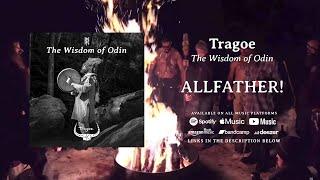 Tragoe - The Wisdom of Odin // Pagan Norse Folk Music // Official Lyric Video @TheWisdomOfOdin