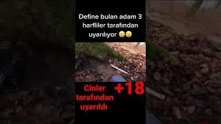 Define bulan adam CİNLER tarafından uyarıldı!!